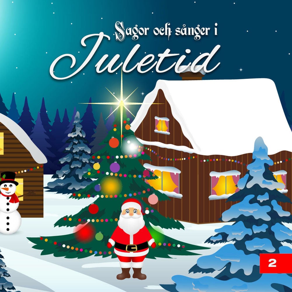 Sagor och sånger i juletid 2