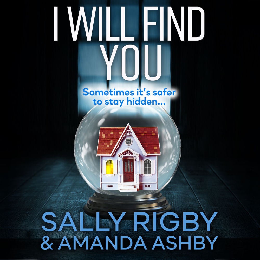 I Will Find You - An addictive psychological crime thriller to keep you gripped