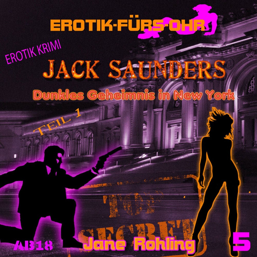 Jack Saunders: Dunkles Geheimnis in New York 1