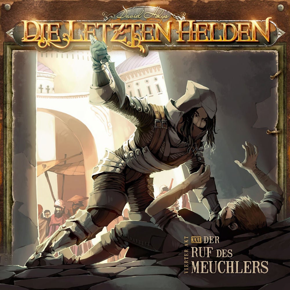 Folge 21: Der Ruf des Meuchlers