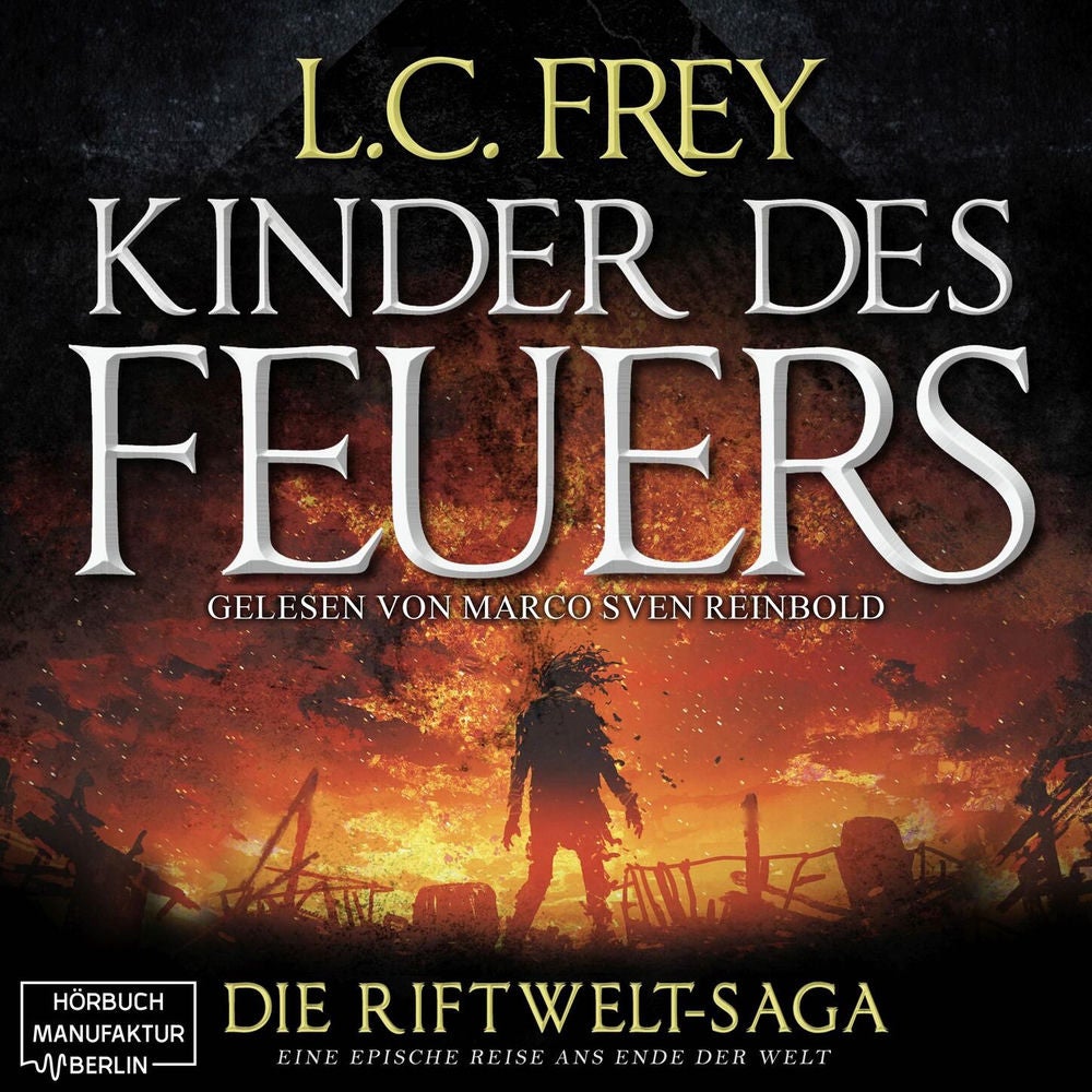 Kinder des Feuers - Die Riftwelt-Saga, Band 1