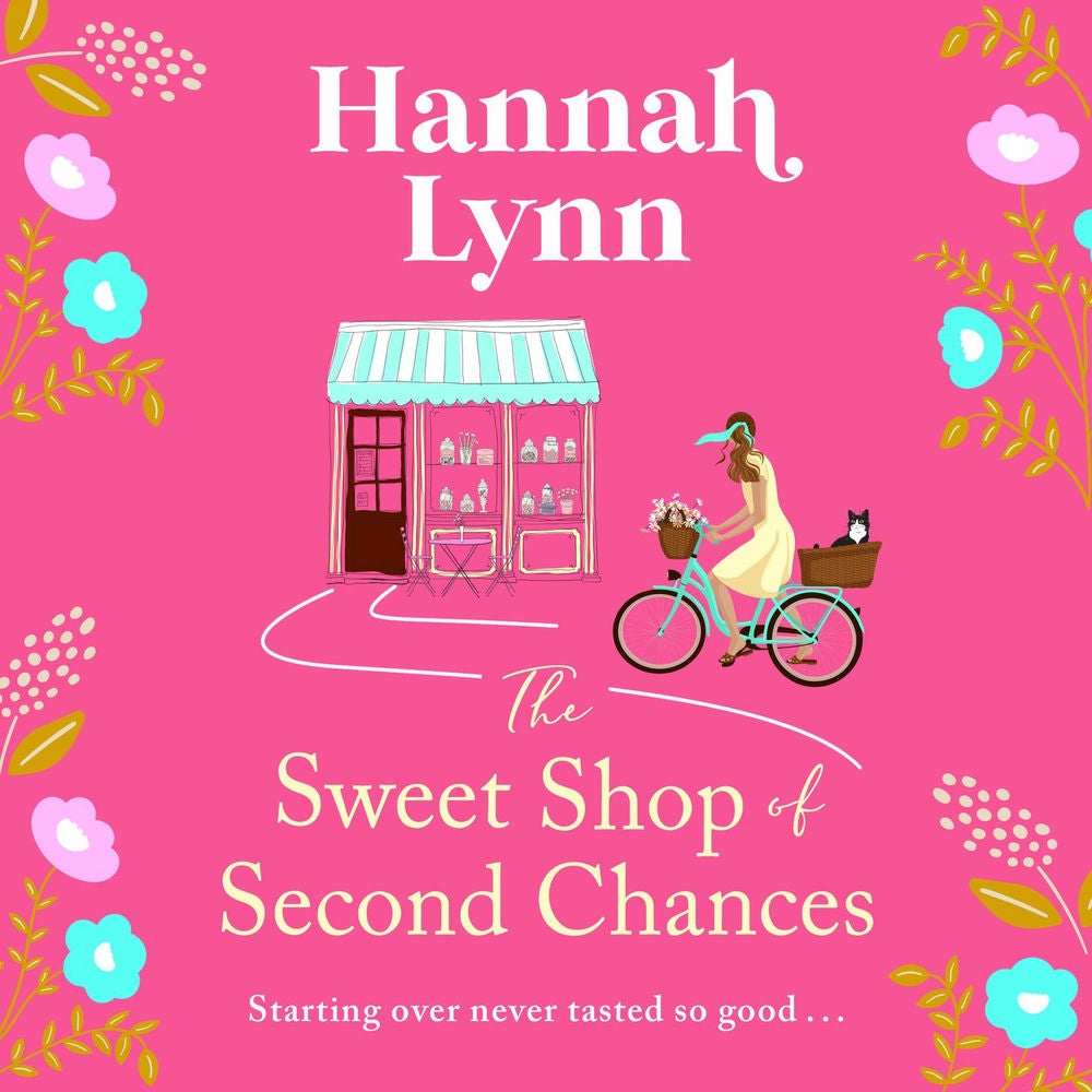 The Sweet Shop of Second Chances - The Holly Berry Sweet Shop Series, Book 1