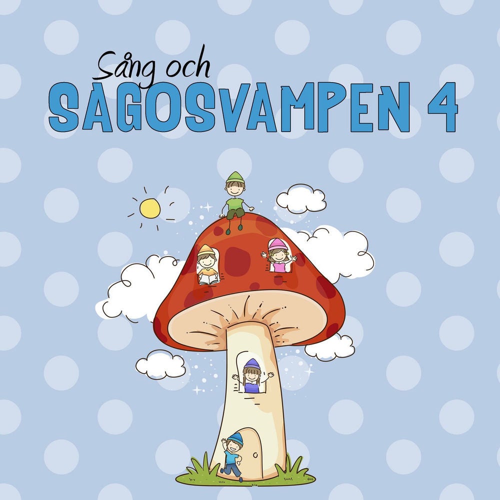 Sång och sagosvampen 4