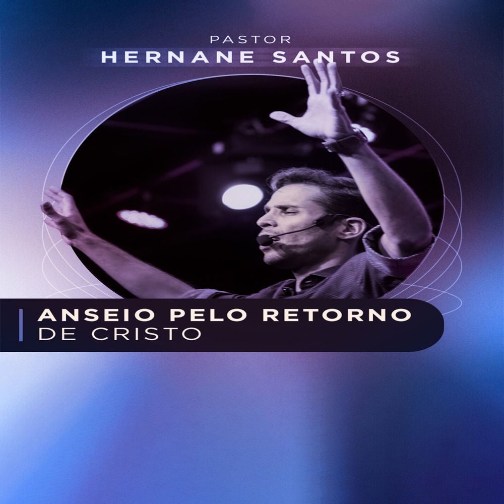 Anseio Pelo Retorno de Cristo