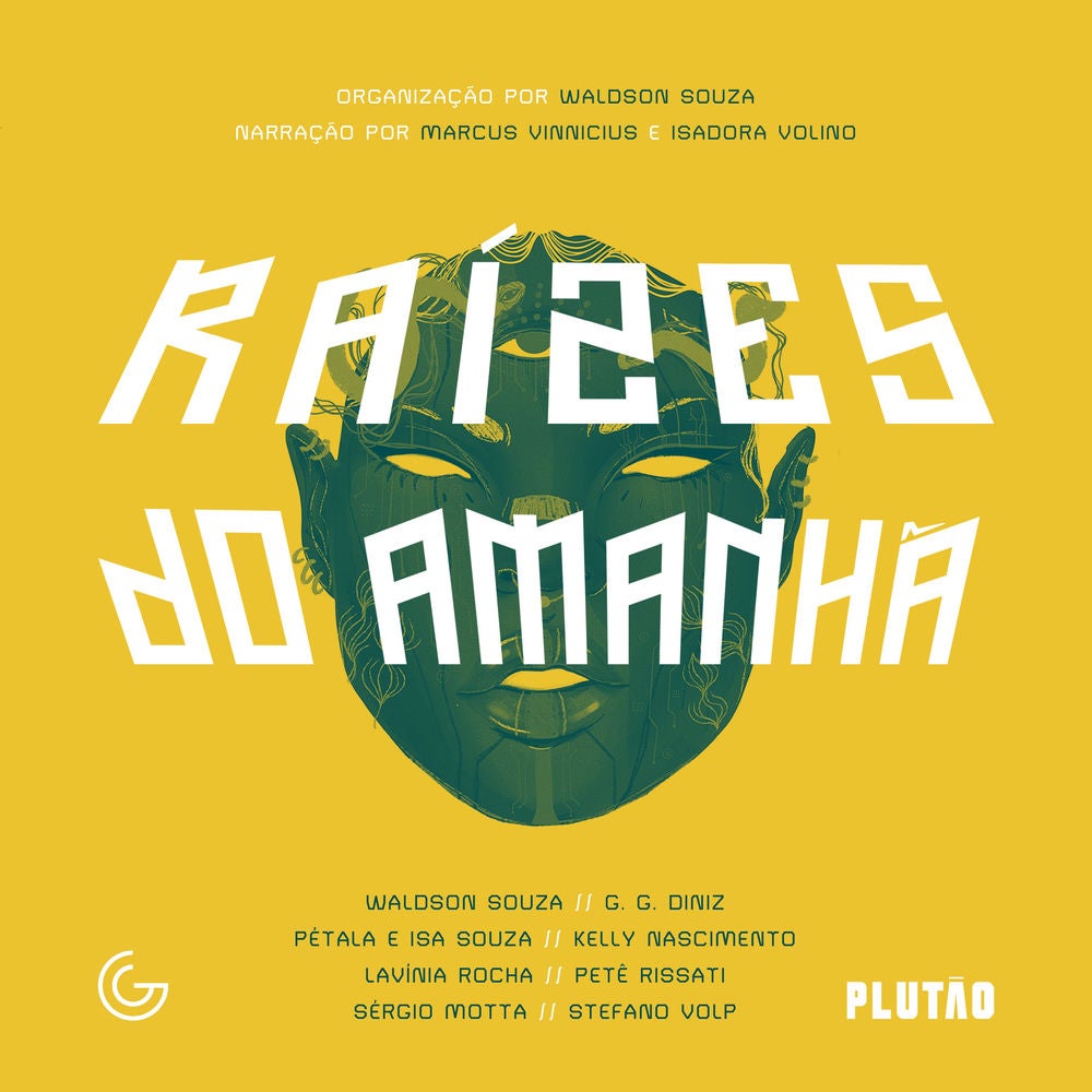 Raízes do amanhã