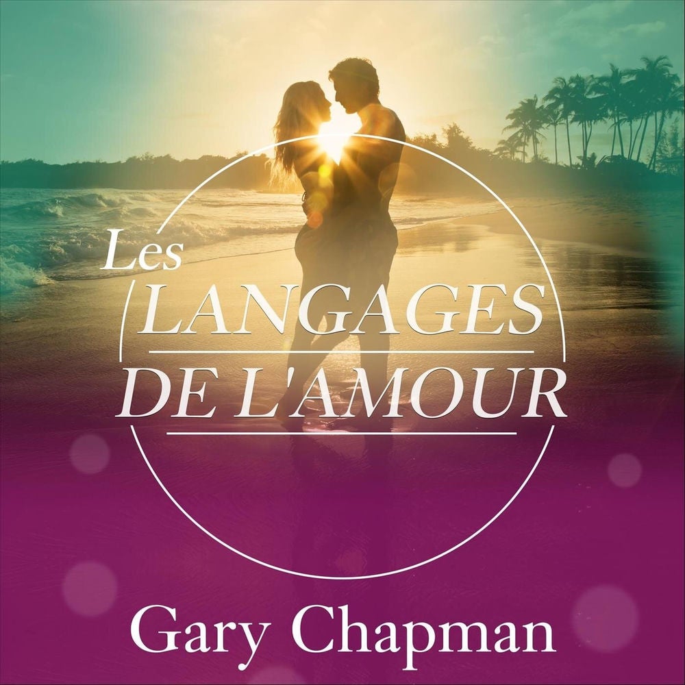 Les langages de l’amour