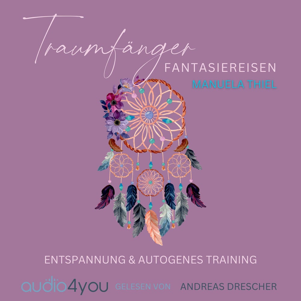 Traumfänger Fantasiereisen