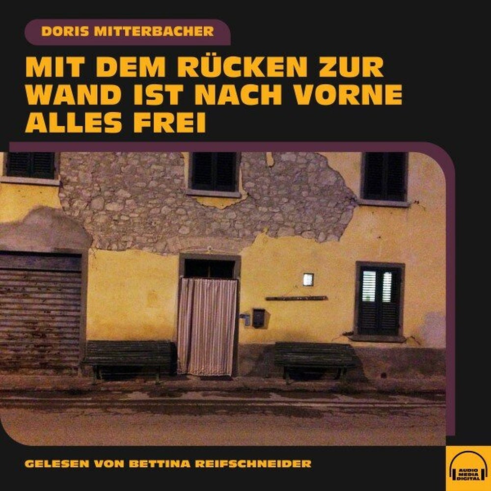 Mit dem Rücken zur Wand ist nach vorne alles frei