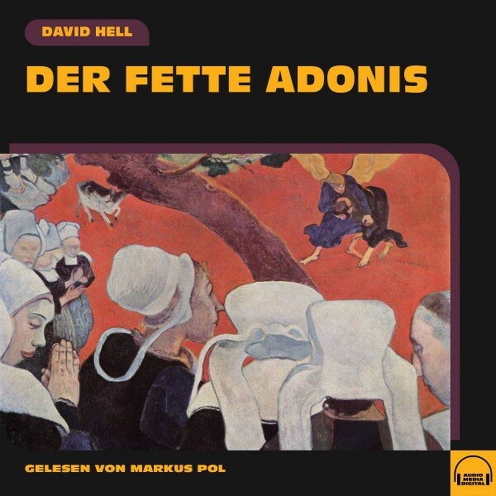 Der fette Adonis