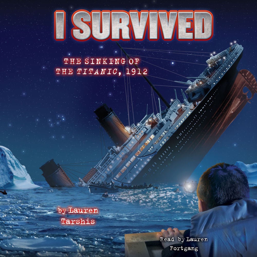 I Survived the Sinking of the Titanic, 1912 - I Survived 1