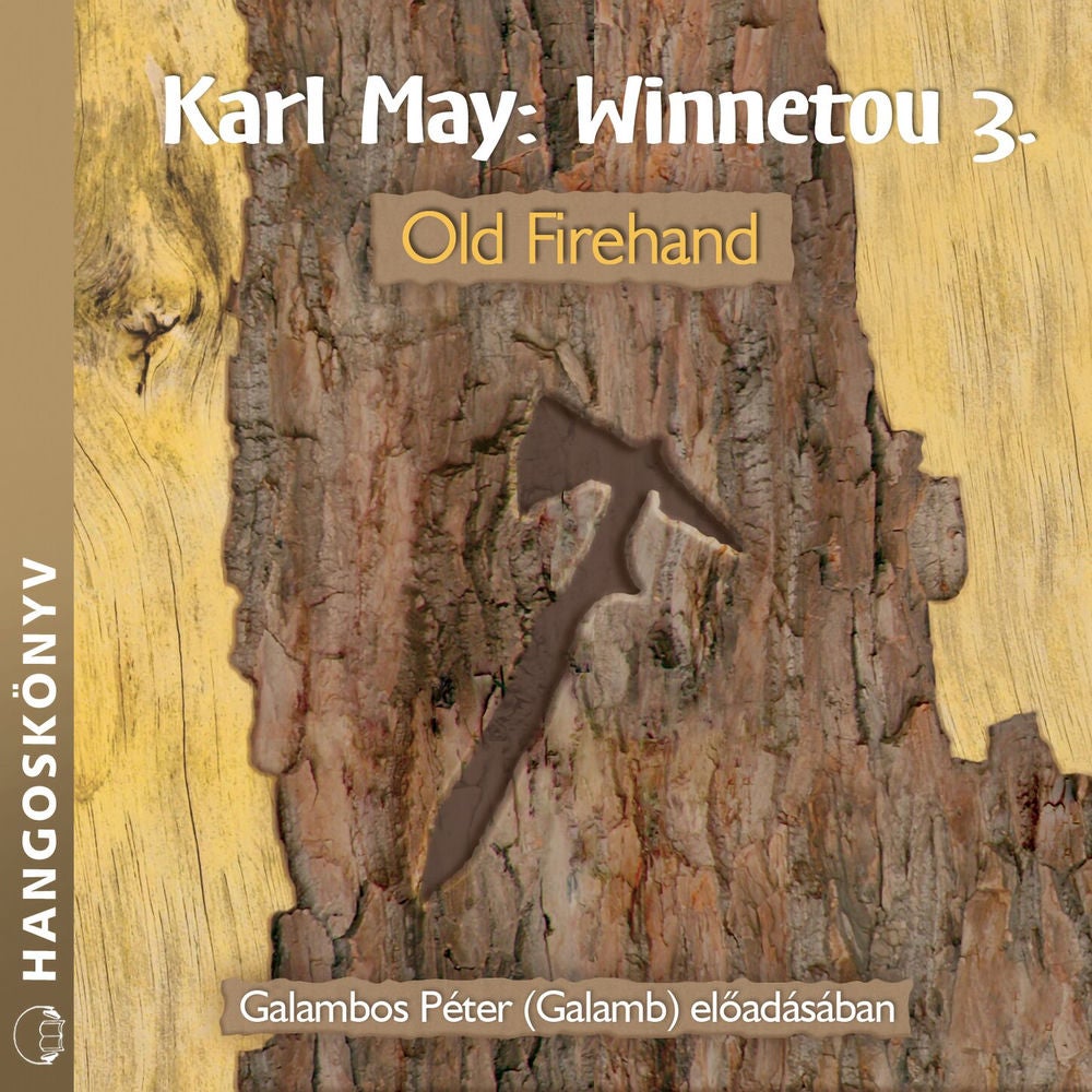 Old Firehand - Winnetou, Könyv 3