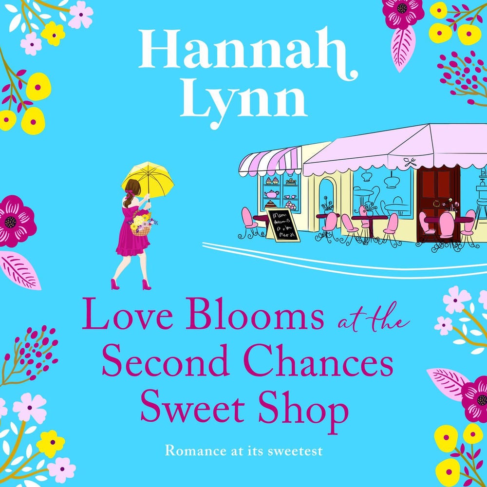 Love Blooms at the Second Chances Sweet Shop - The Holly Berry Sweet Shop Series, Book 2