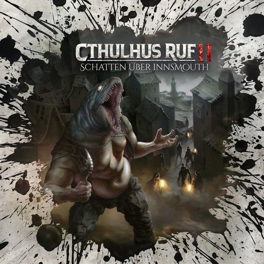 Folge 33: Cthulhus Ruf 11 - Schatten über Innsmouth