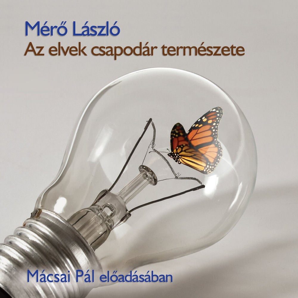 Az elvek csapodár természete