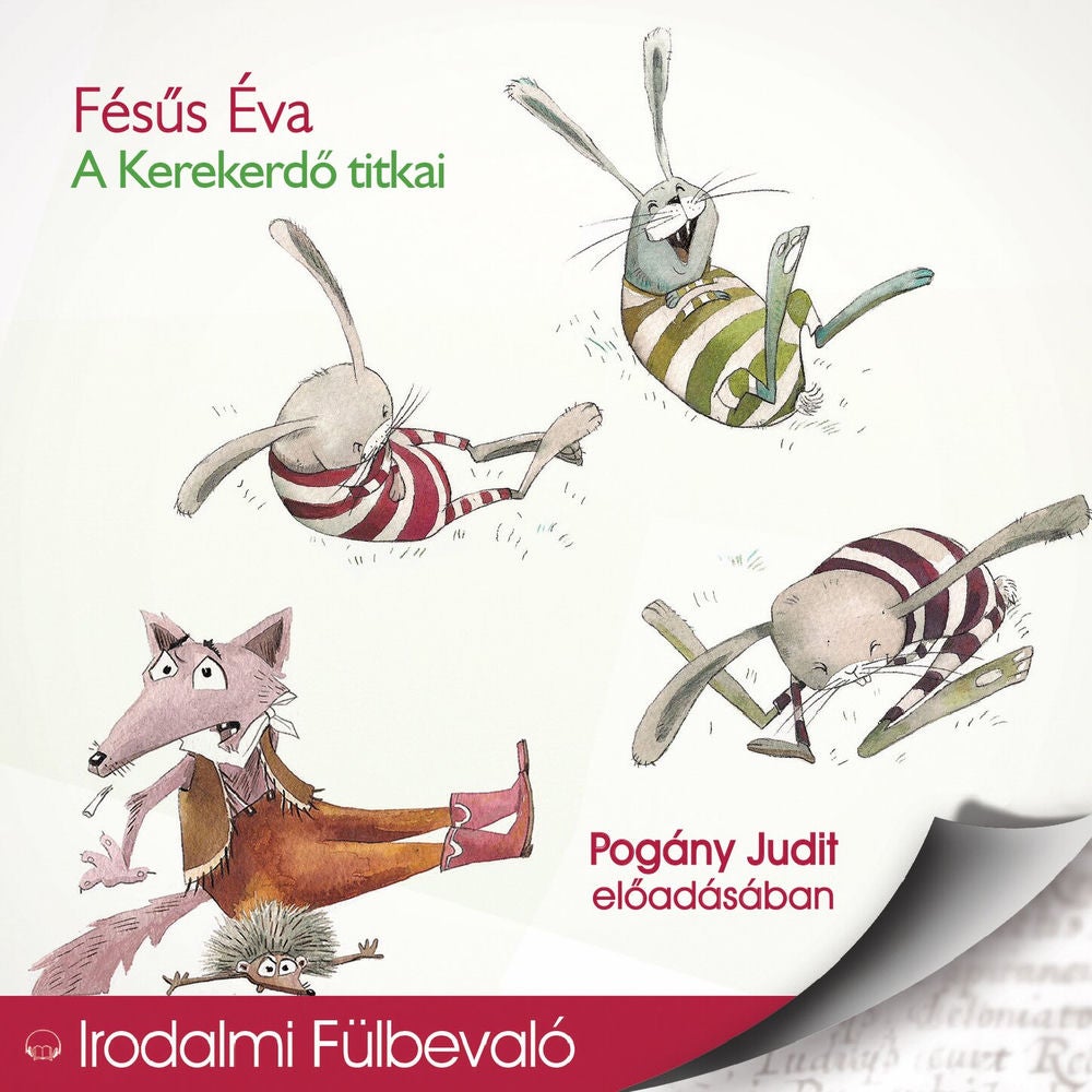 A kerekerdő titkai