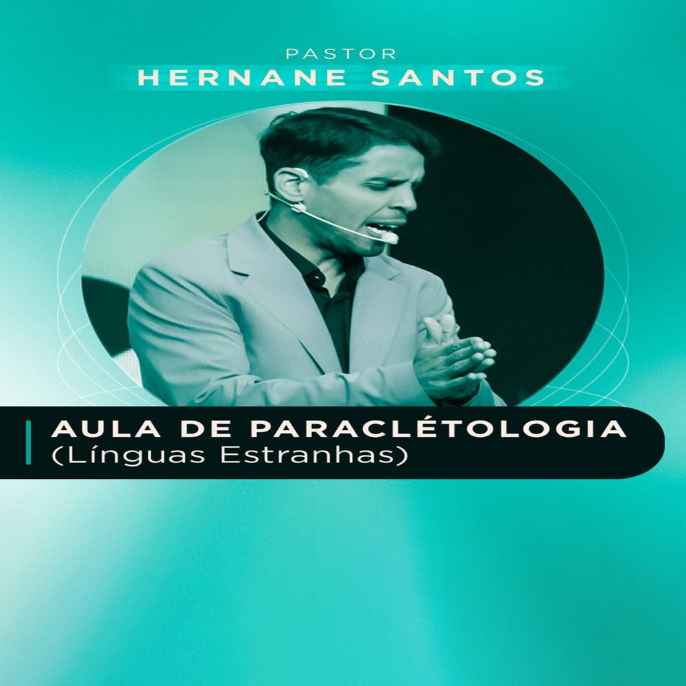 Aula de Paraclétologia (Línguas Estranhas)