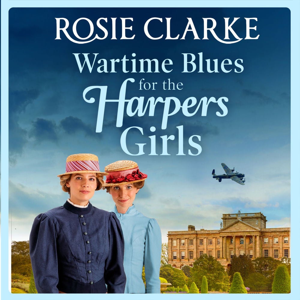 Wartime Blues for the Harpers Girls - Welcome To Harpers Emporium, Book 5