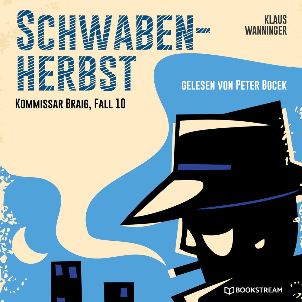 Schwaben-Herbst - Kommissar Braig, Fall 10