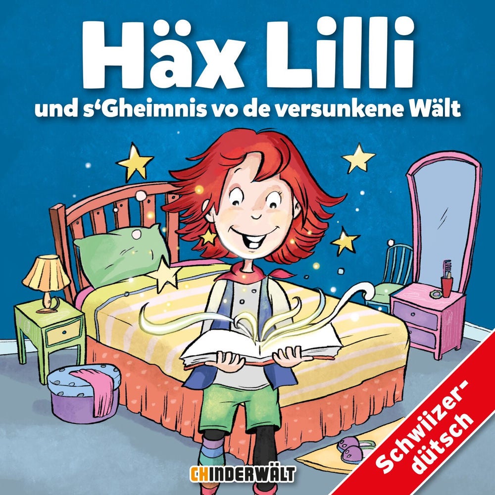 Häx Lilli und s'Gheimnis vo de versunkene Wält
