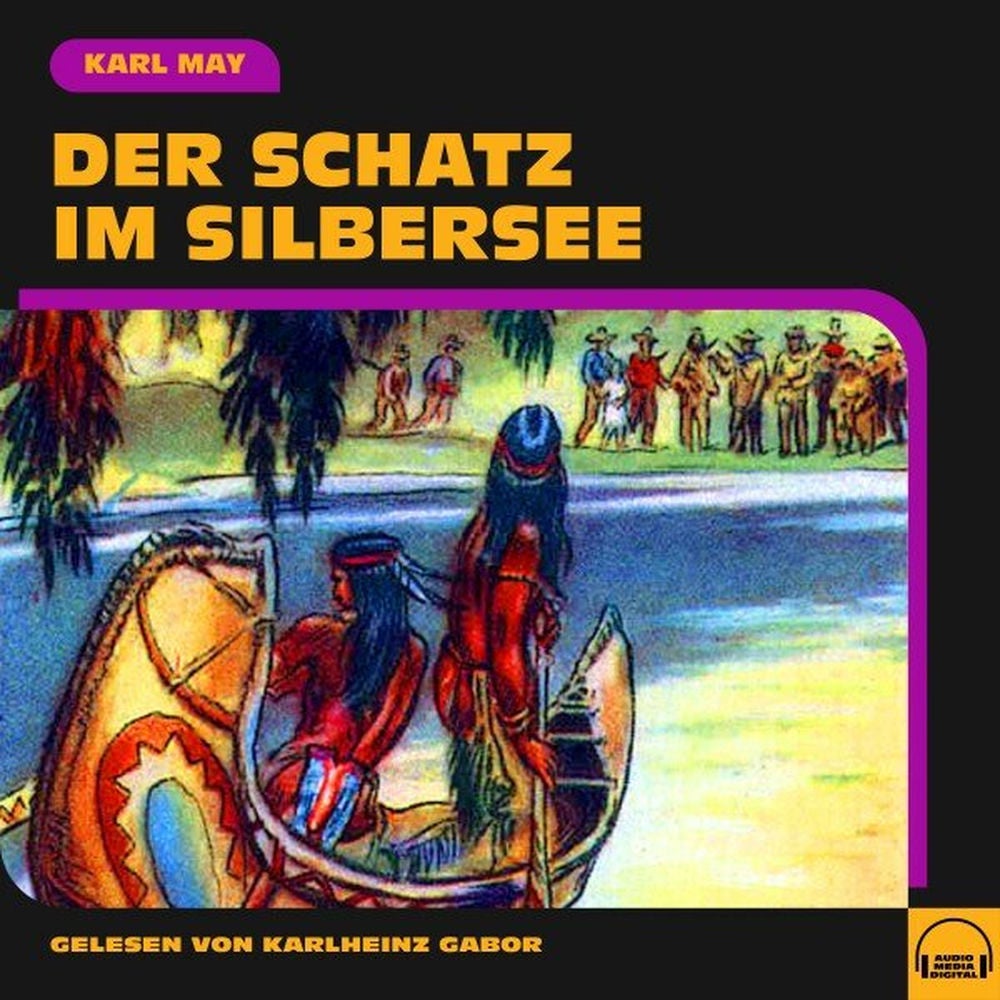 Der Schatz im Silbersee