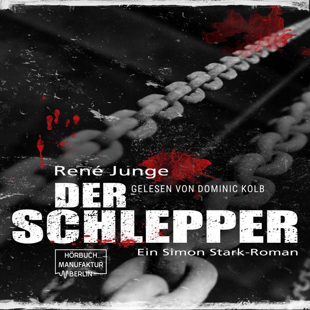 Der Schlepper - Simon Stark Reihe, Band 4