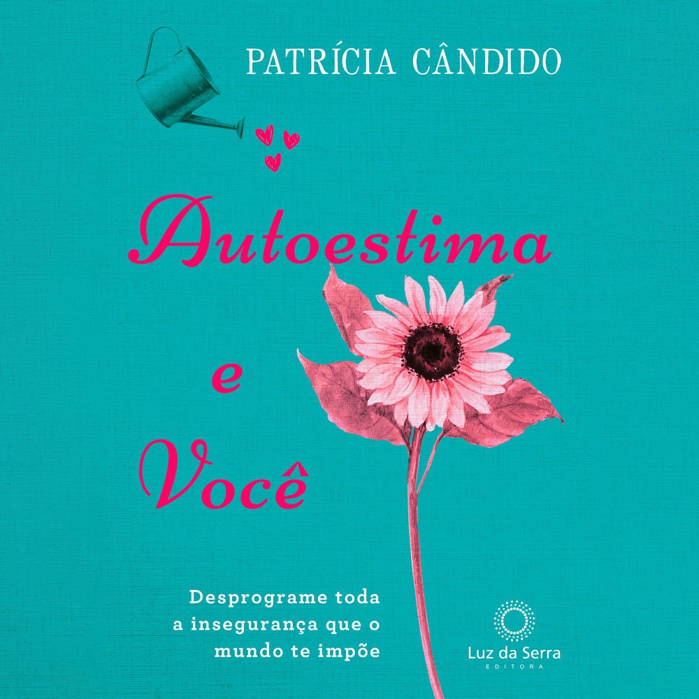 Autoestima e você