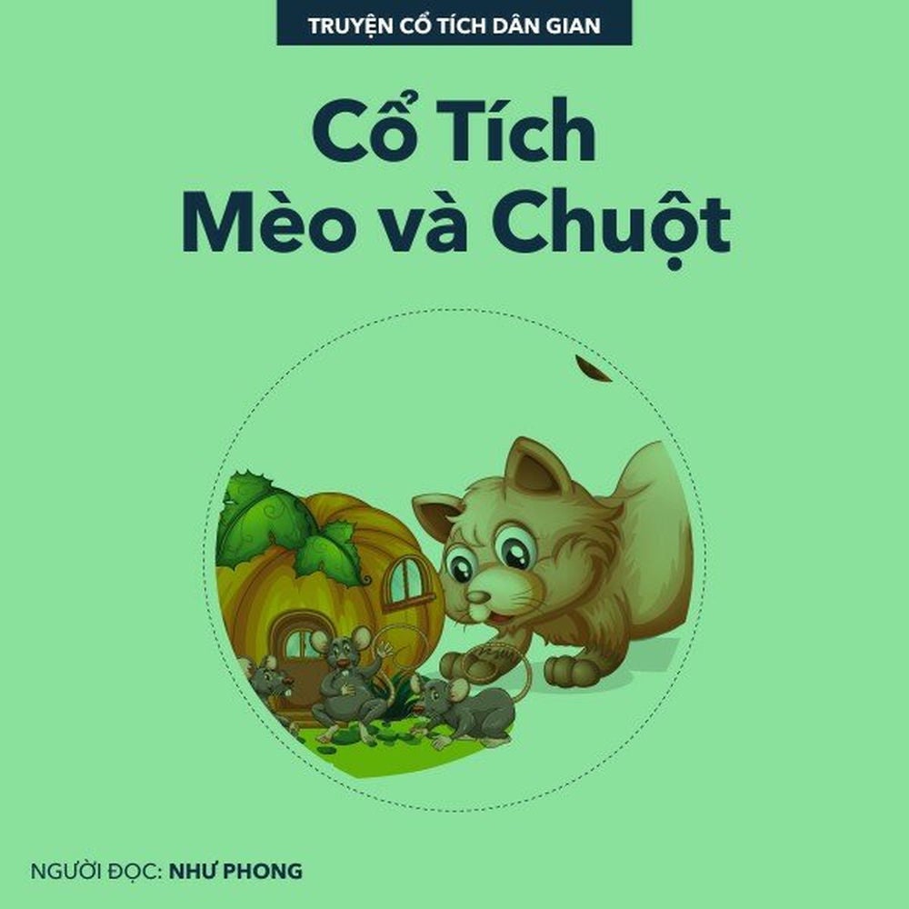 Cổ Tích Mèo Và Chuột