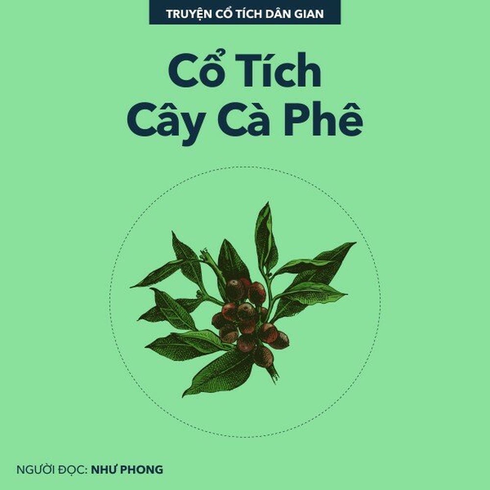 Cổ Tích Cây Cà Phê