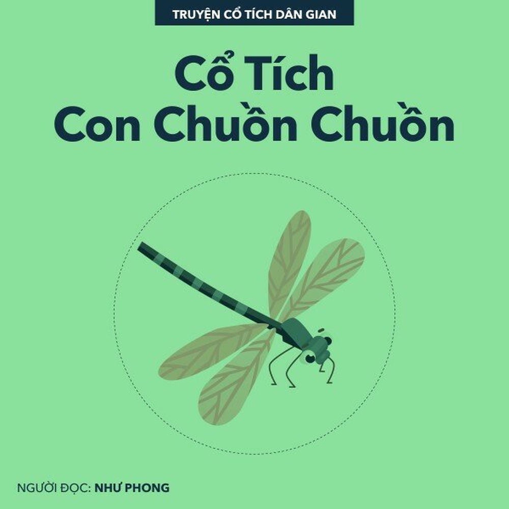 Cổ Tích Con Chuồn Chuồn