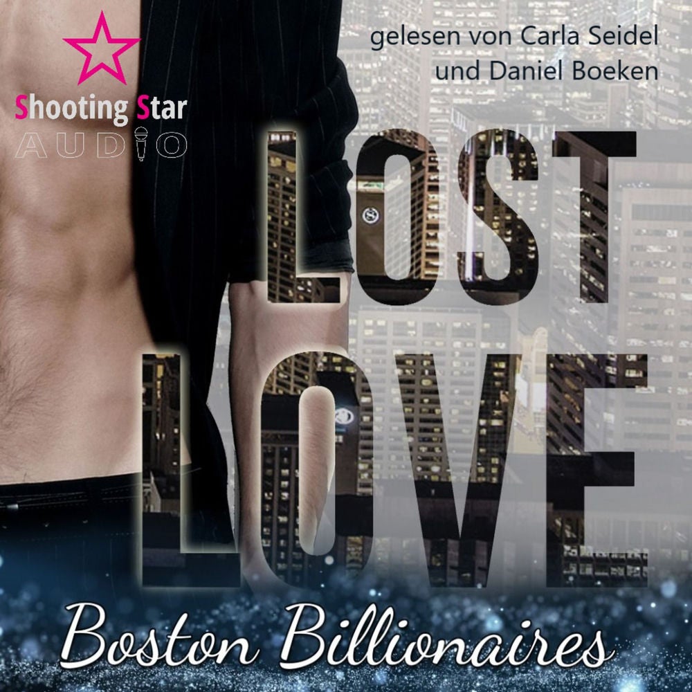 Lost Love: Evan - Boston Billionaires, Band 3