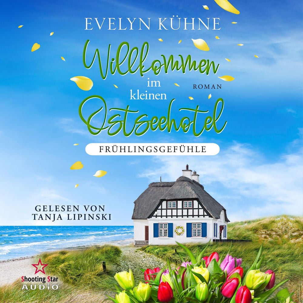 Willkommen im kleinen Ostseehotel: Frühlingsgefühle - Willkommen im kleinen Ostseehotel, Band 2