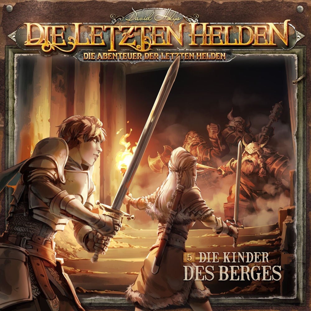 Die Abenteuer der Letzten Helden, Folge 5: Die Kinder des Berges