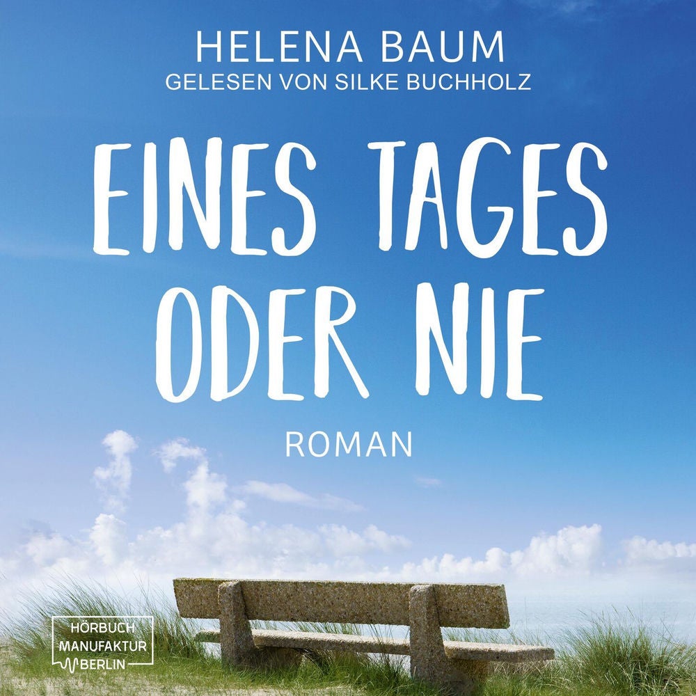 Eines Tages oder nie