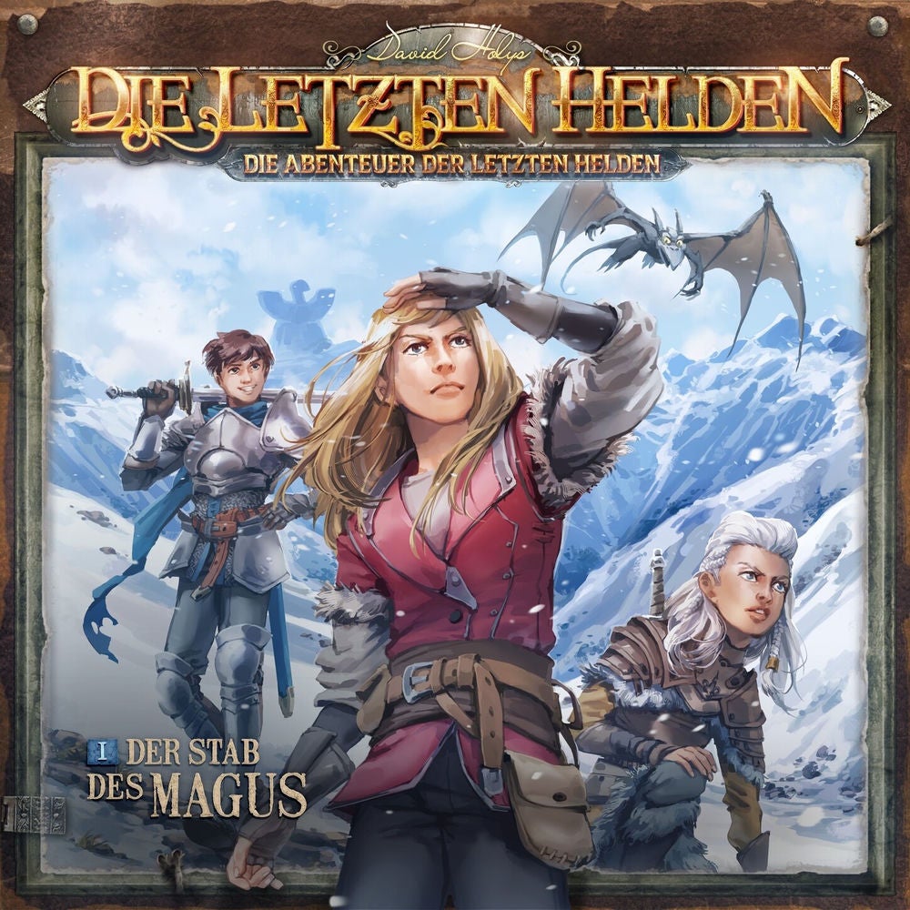 Die Abenteuer der Letzten Helden, Folge 1: Der Stab des Magus