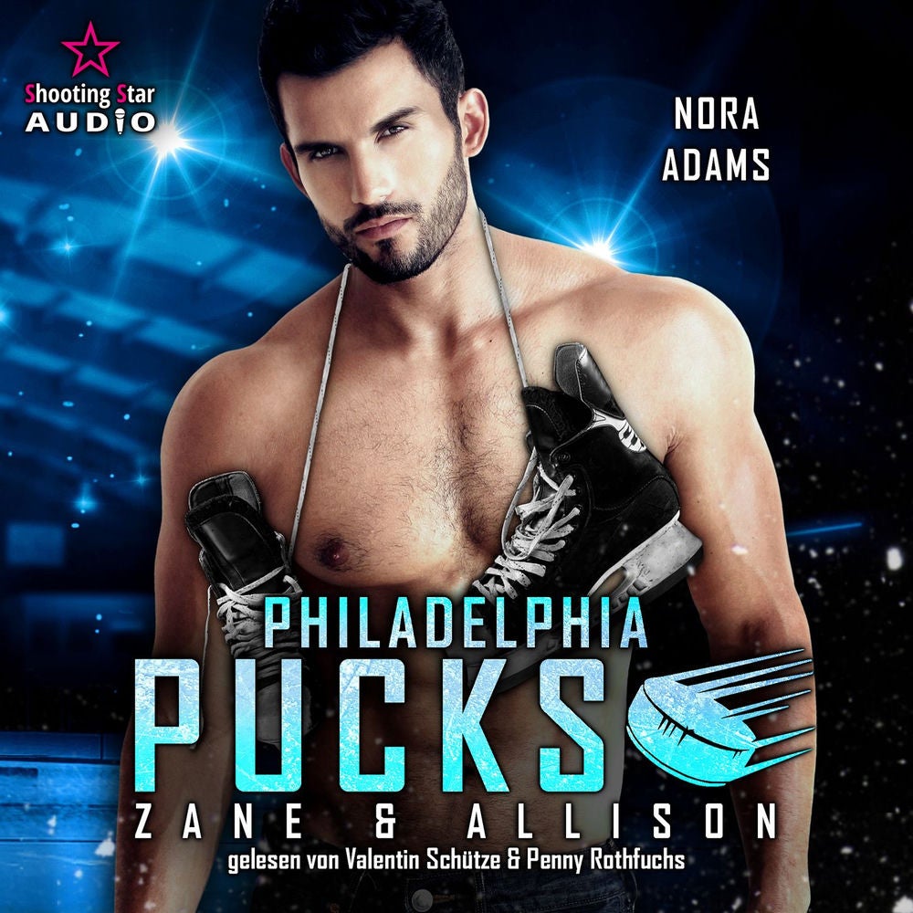 Philadelphia Pucks: Zane & Allison - Philly Ice Hockey, Band 6