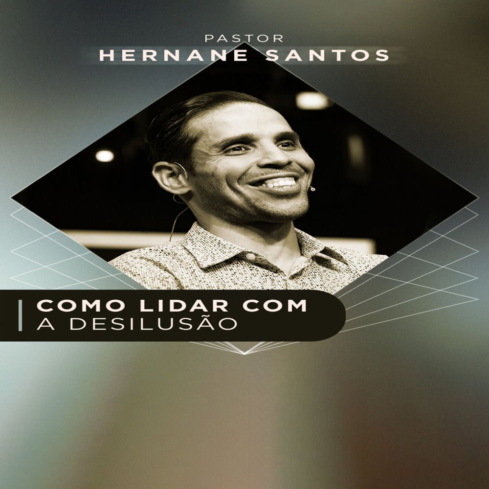 Como Lidar Com a Desilusão