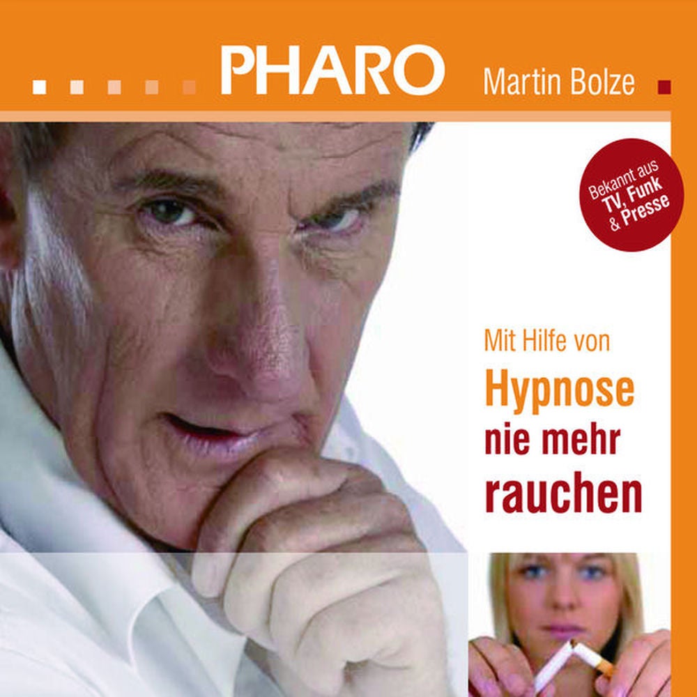 PHARO Martin Bolze - Mit Hilfe von Hypnose nie mehr rauchen (MP3 Album)