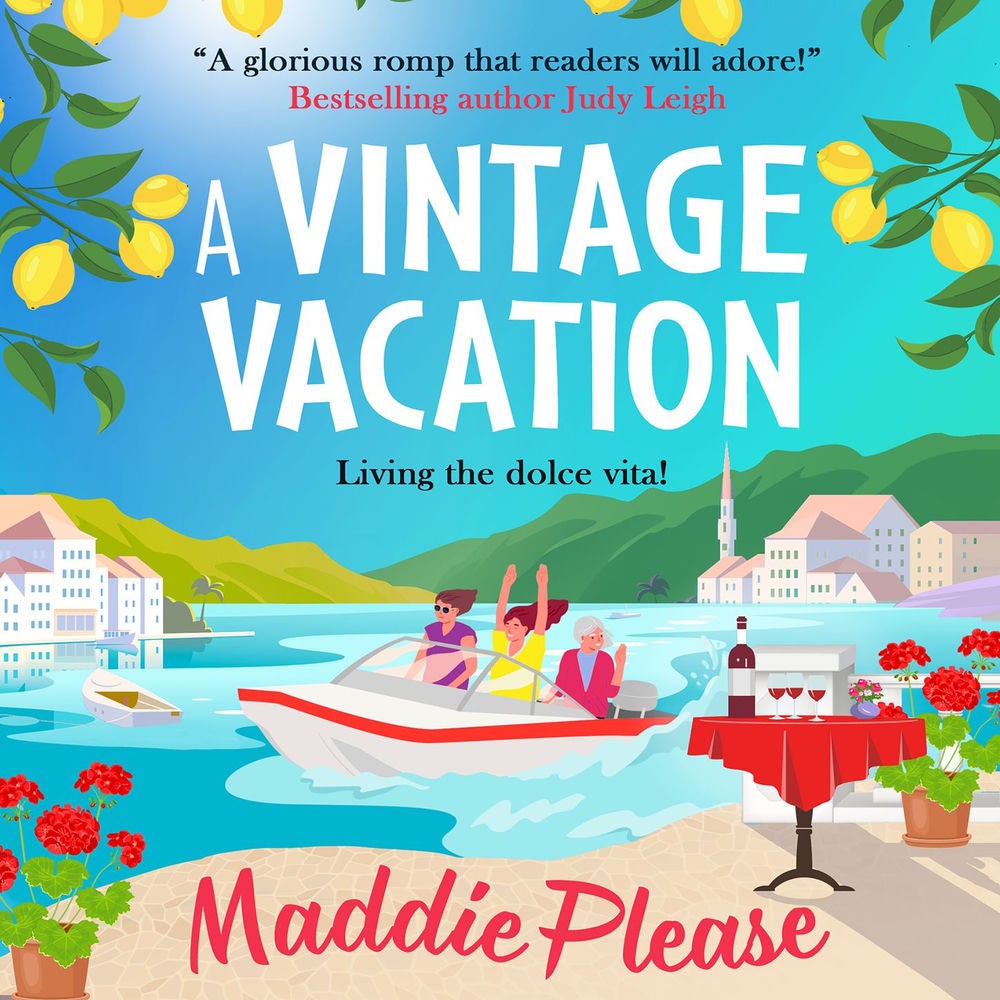 A Vintage Vacation - The BRAND NEW perfect feel-good summer read from Maddie Please for 2023
