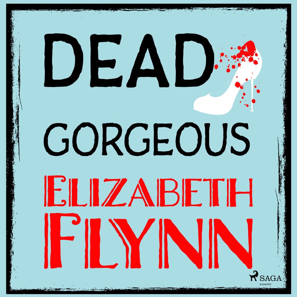 Dead Gorgeous