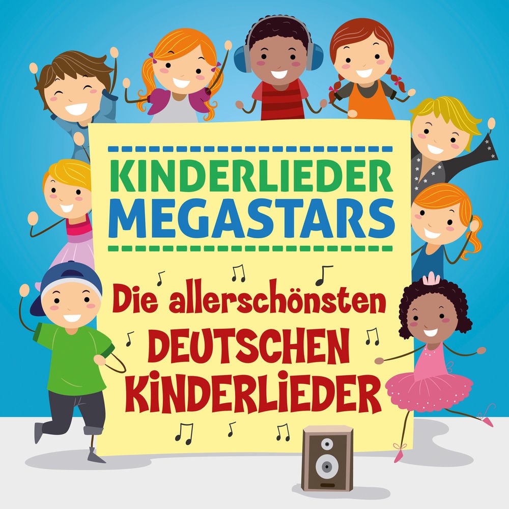 Die allerschönsten deutschen Kinderlieder