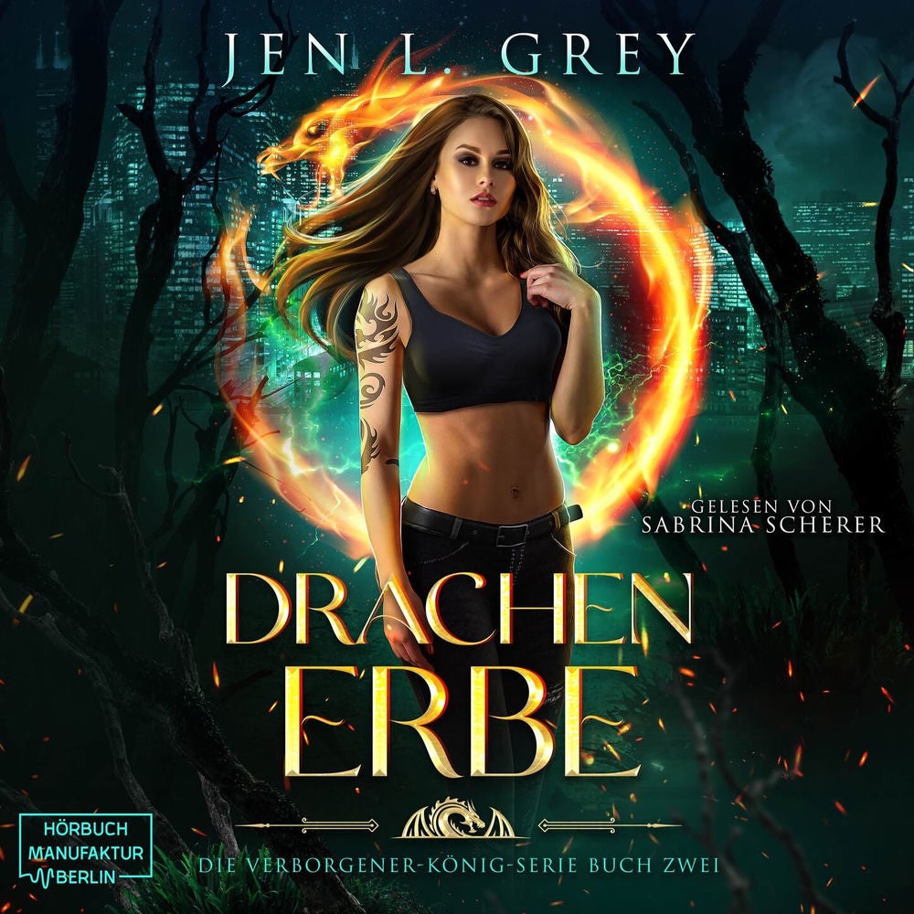 Drachenerbe - Die Verborgener-König-Serie, Band 2