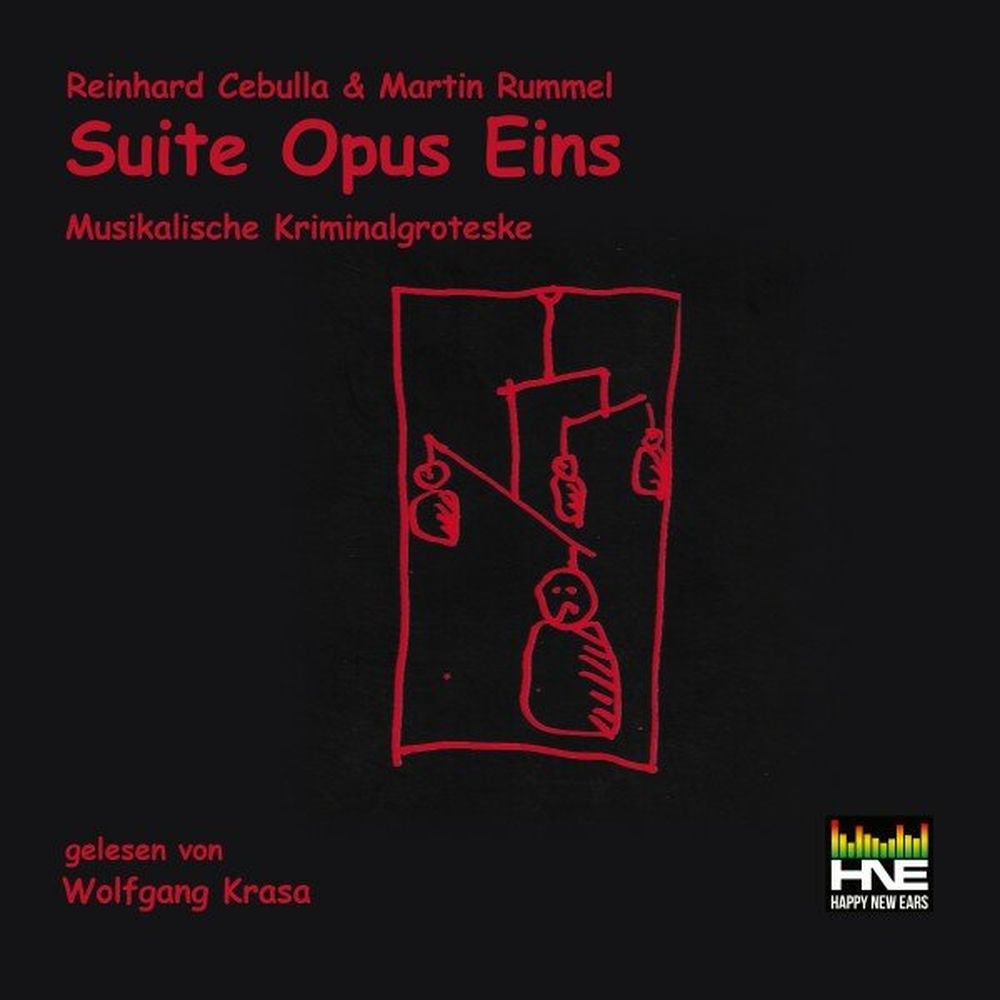 Reinhard Cebulla & Martin Rummel: Suite Opus Eins