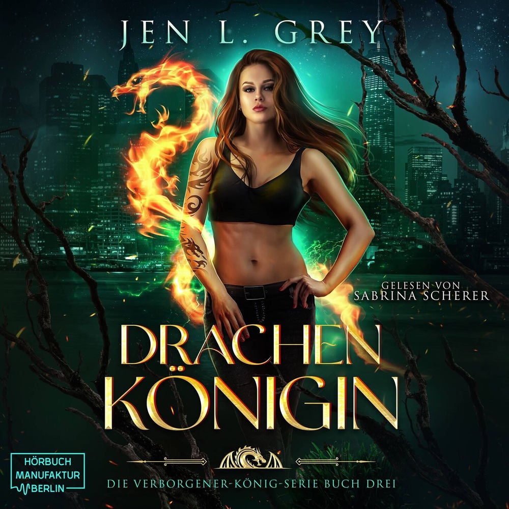 Drachenkönigin - Die Verborgener-König-Serie, Band 3