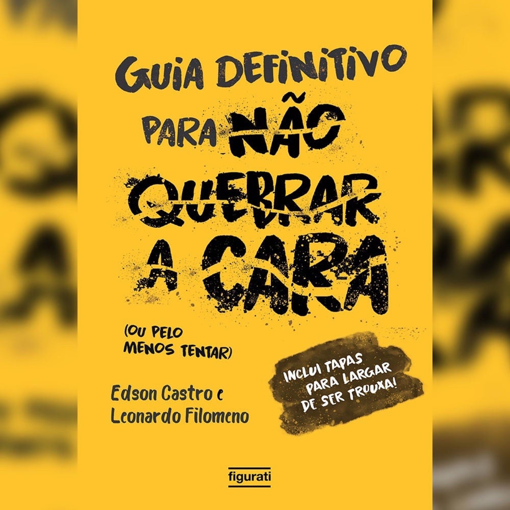 O guia definitivo para não quebrar a cara (resumo)