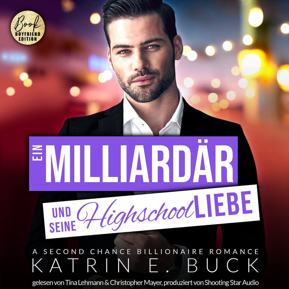 Ein Milliardär und seine Highschoolliebe: A Second Chance Billionaire Romance - San Antonio Billionaires, Band 4