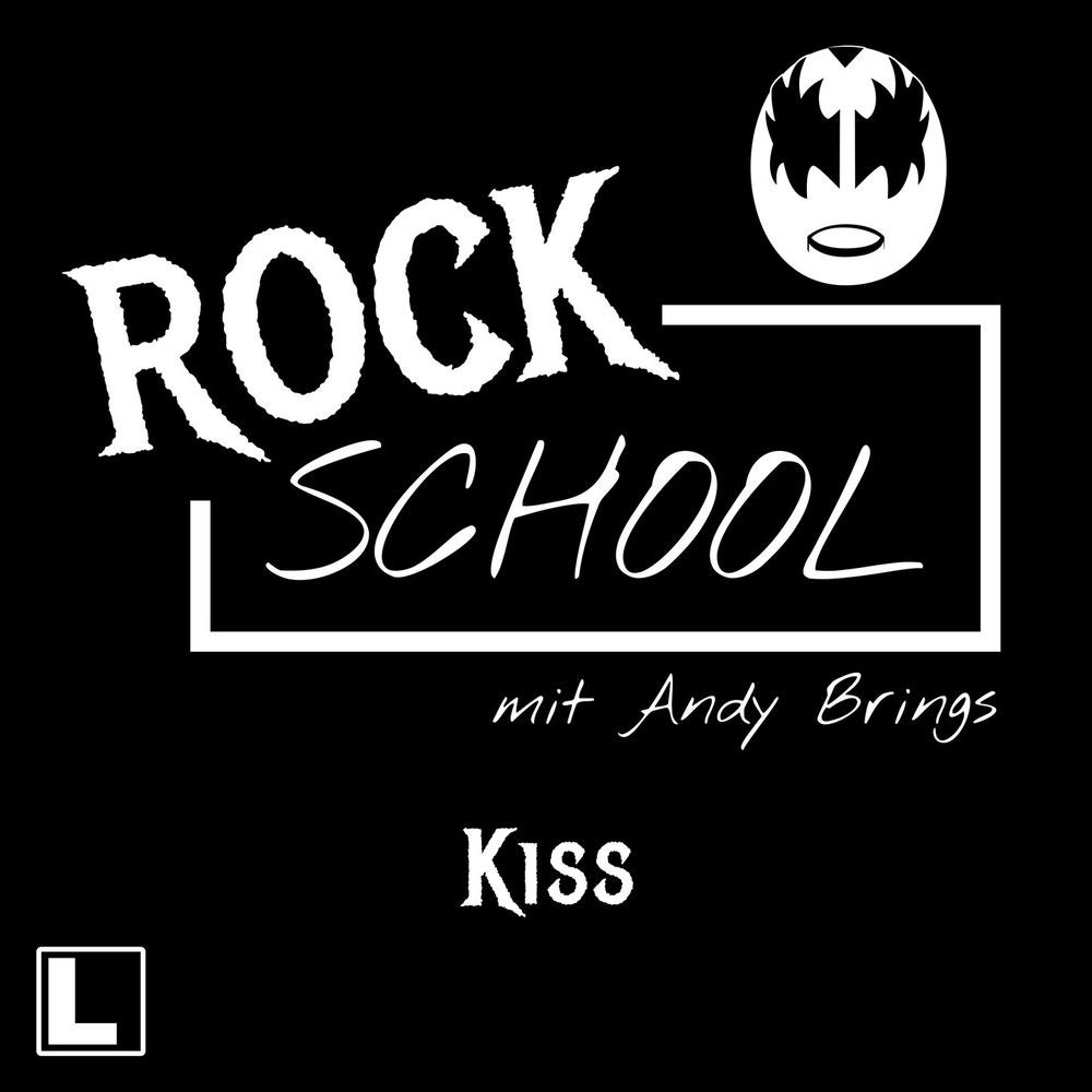 Kiss - Rock School mit Andy Brings, Folge 6