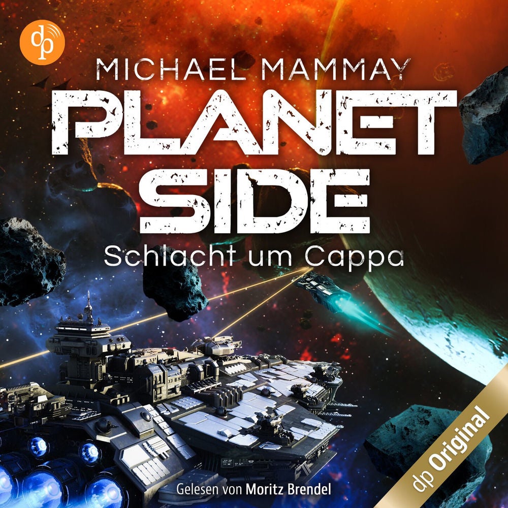 Schlacht um Cappa - Planetside-Reihe, Band 2