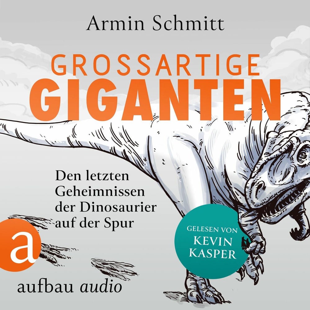Großartige Giganten - Den letzten Geheimnissen der Dinosaurier auf der Spur