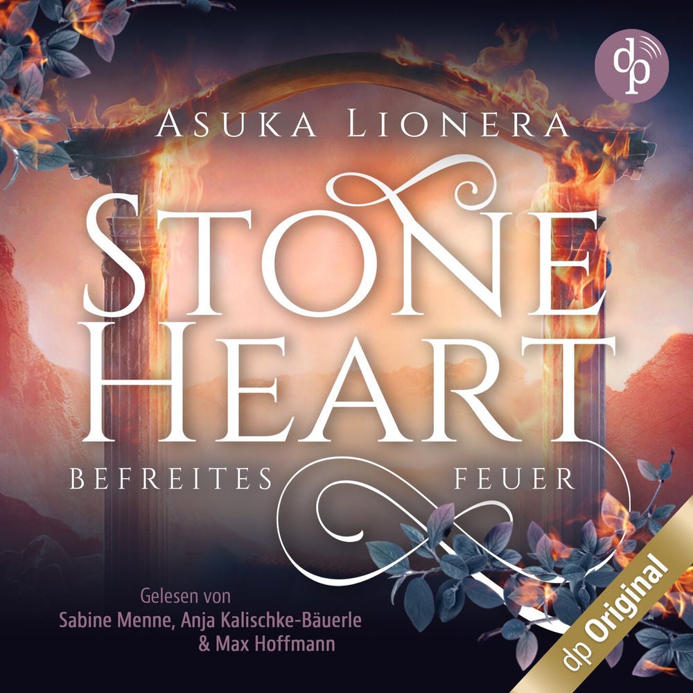 Befreites Feuer - Stoneheart, Band 2