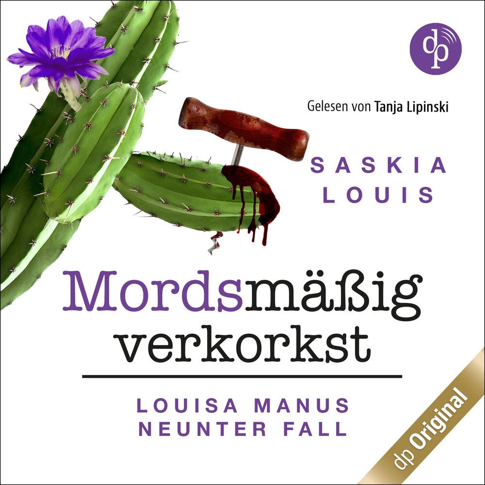 Mordsmäßig verkorkst - Louisa Manu-Reihe, Band 9